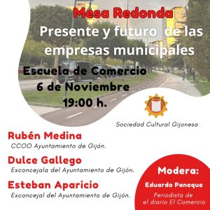 MESA REDONDA: "PRESENTE Y FUTURO DE LAS EMPRESAS MUNICIPALES".