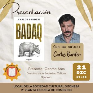 Presentación del libro: "BADAQ" Con su autor CARLOS BARDEN.