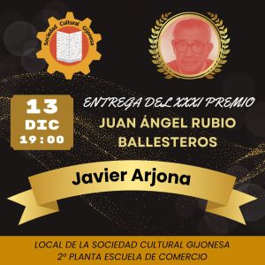 Entreda del XXXI Premio Juan Ángel BAllesteros a javier Arjona